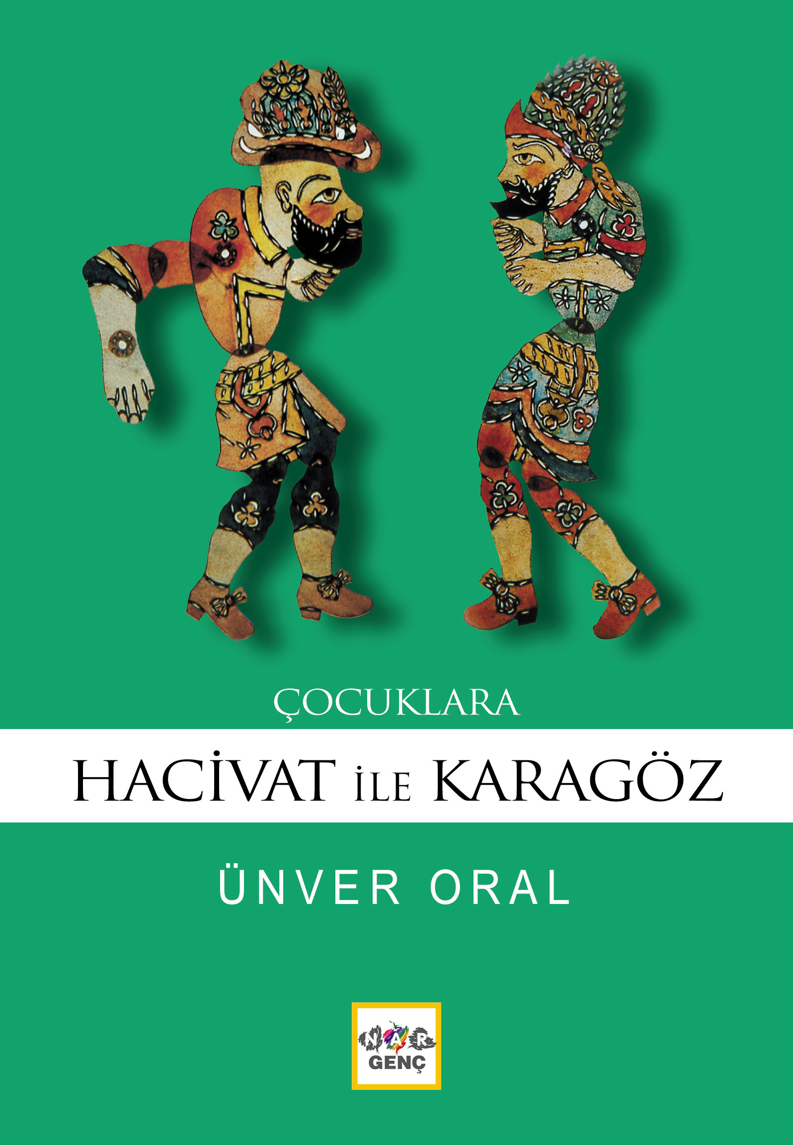 Çocuklara Karagöz İle Hacivat (Milli Eğitim Bakanlığı İlköğretim 100 Temel Eser)