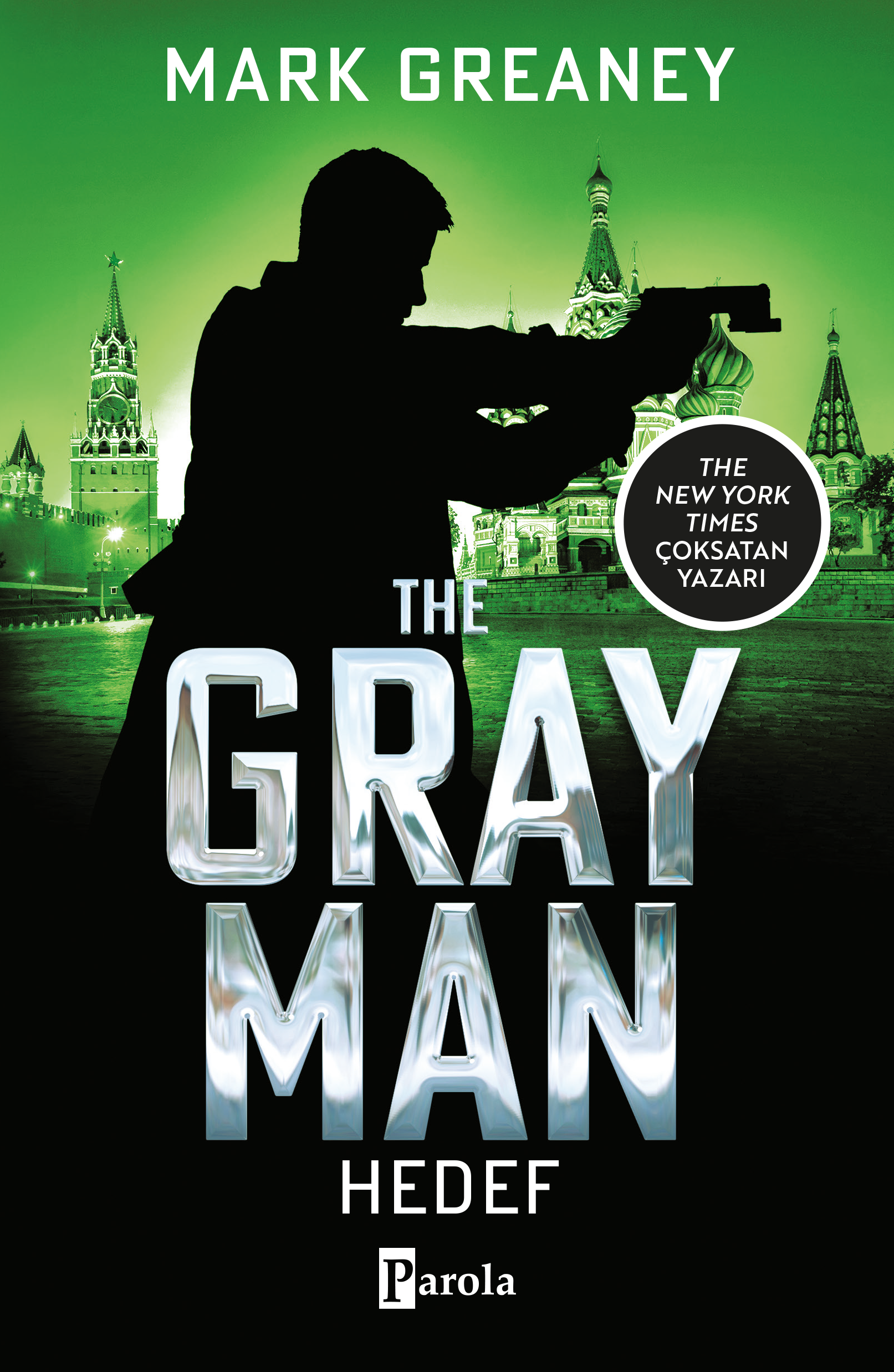 The Gray Man-Hedef