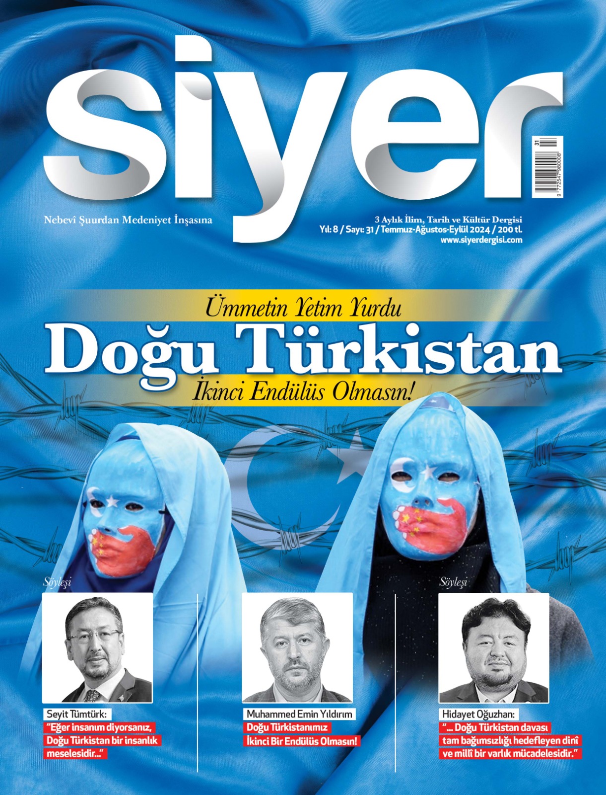 Siyer Dergisi 31. Sayı: Ümmetin Yetim Yurdu Doğu Türkistan