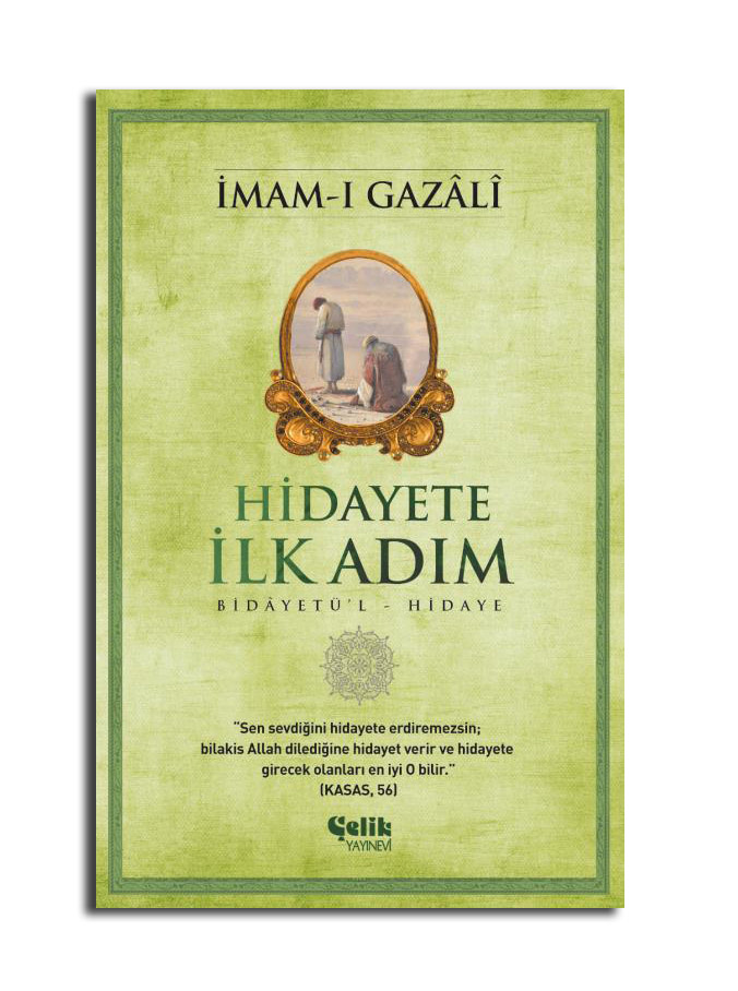 Hidayete İlk Adım; Bidâyetü'l Hidaye