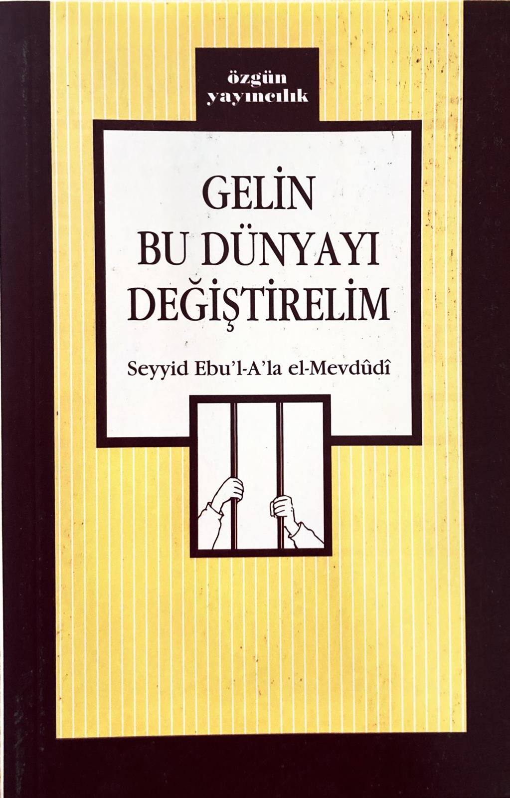 Gelin Bu Dünyayı Değiştirelim