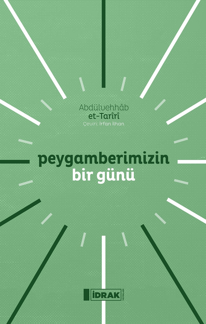 Peygamberimizin Bir Günü
