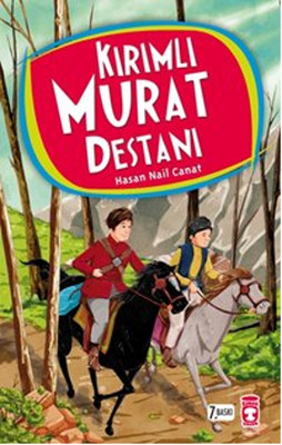 Kırımlı Murat Destanı; +11 Yaş