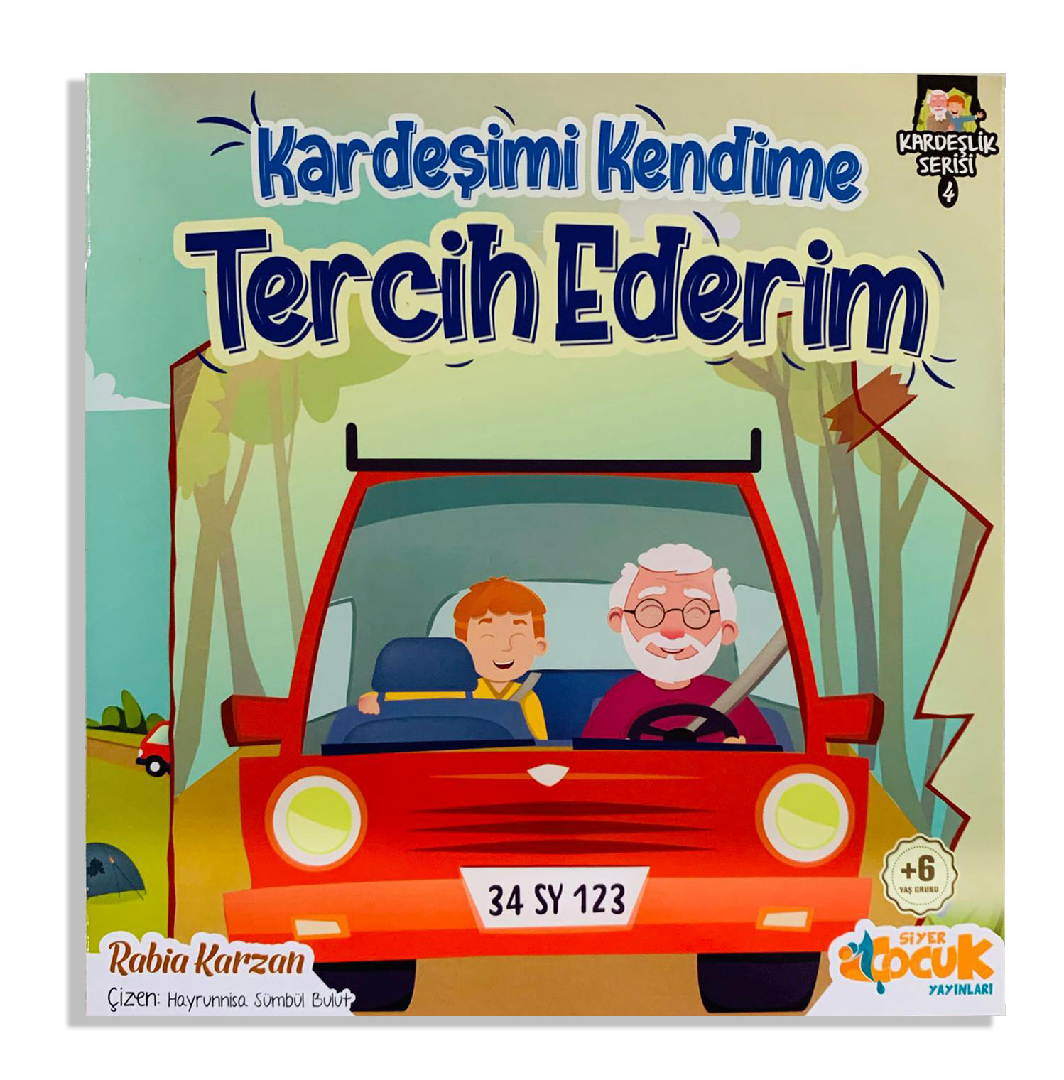  Kendim İçin Ne İstersem Kardeşim İçin de İsterim | Rabia Karzan | Mevlüt Sami Erten | Muhammed Onur Özçelikçi | Siyer Çocuk | 9786257274135 | 