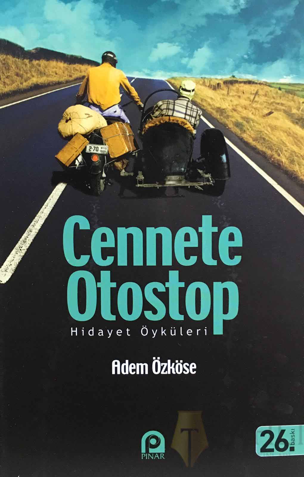 Cennete Otostop; Hidayet Öküleri