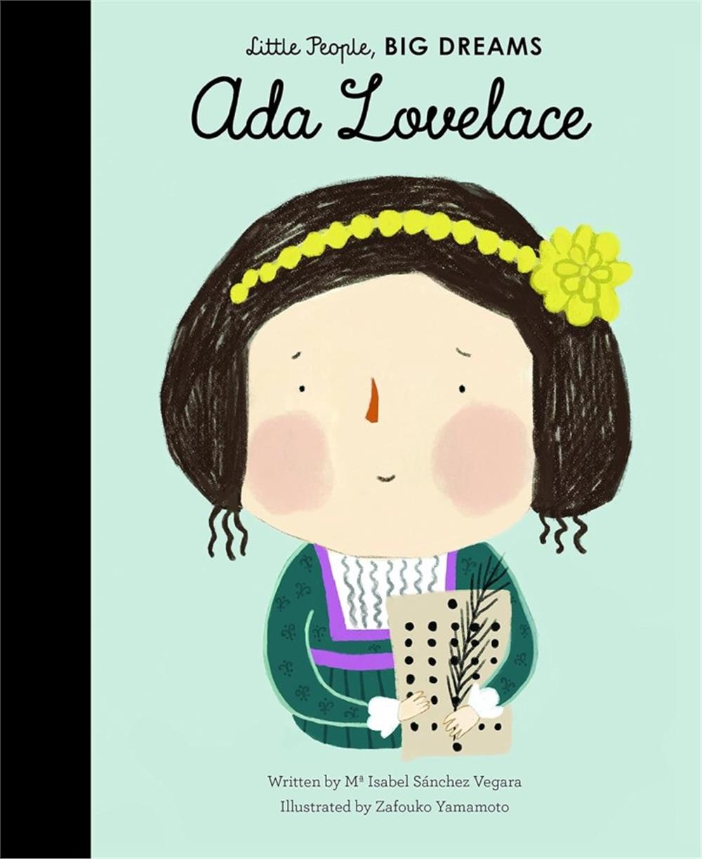 Little People, BIG DREAMS: Ada Lovelace