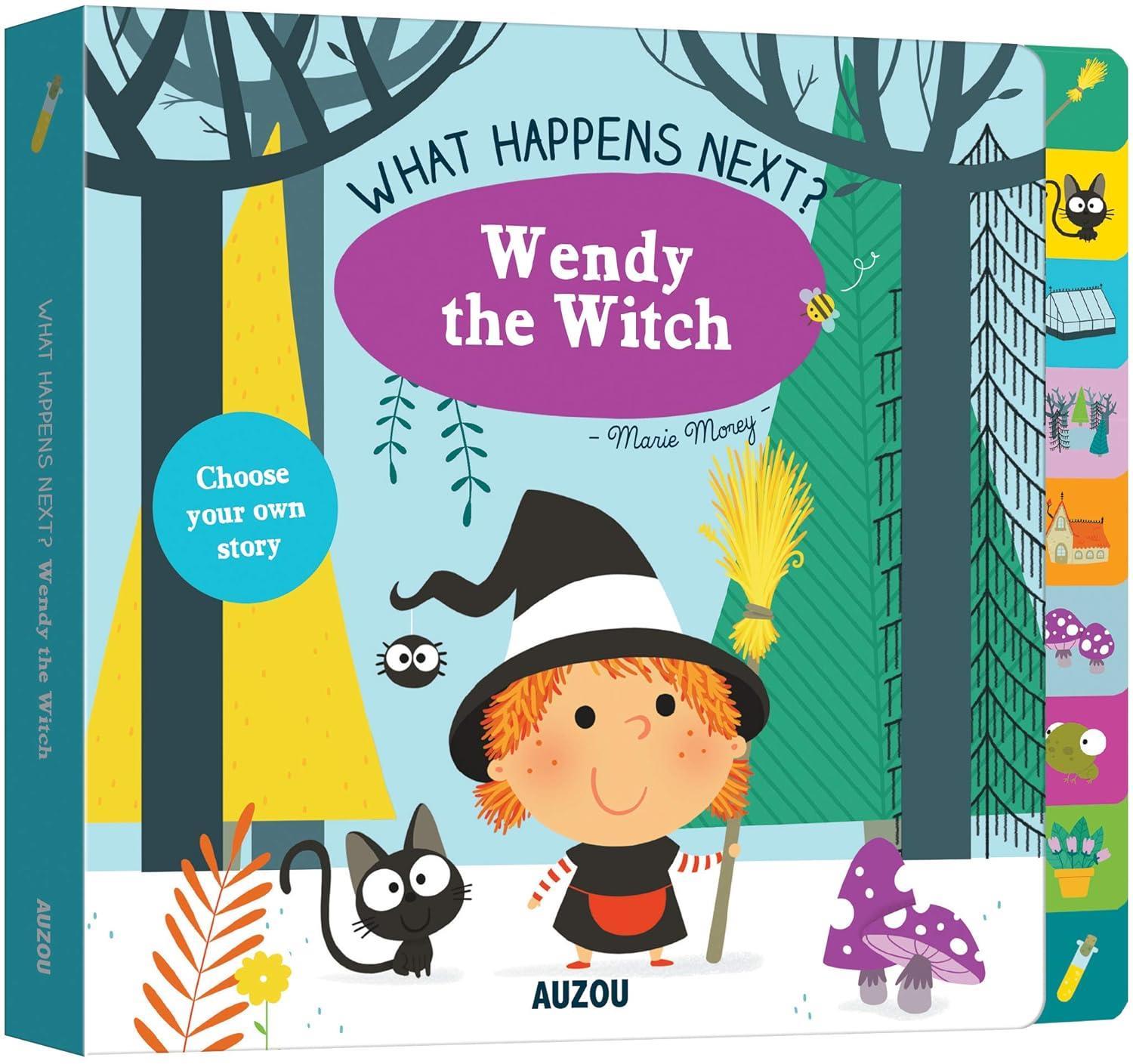 What Happens Next?: Wendy the Witch