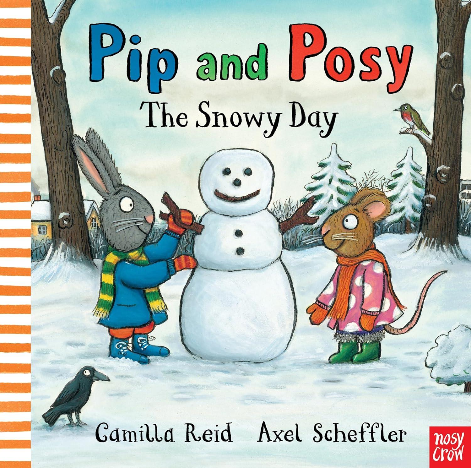 Pip and Posy: The Snowy Day (Hardback)