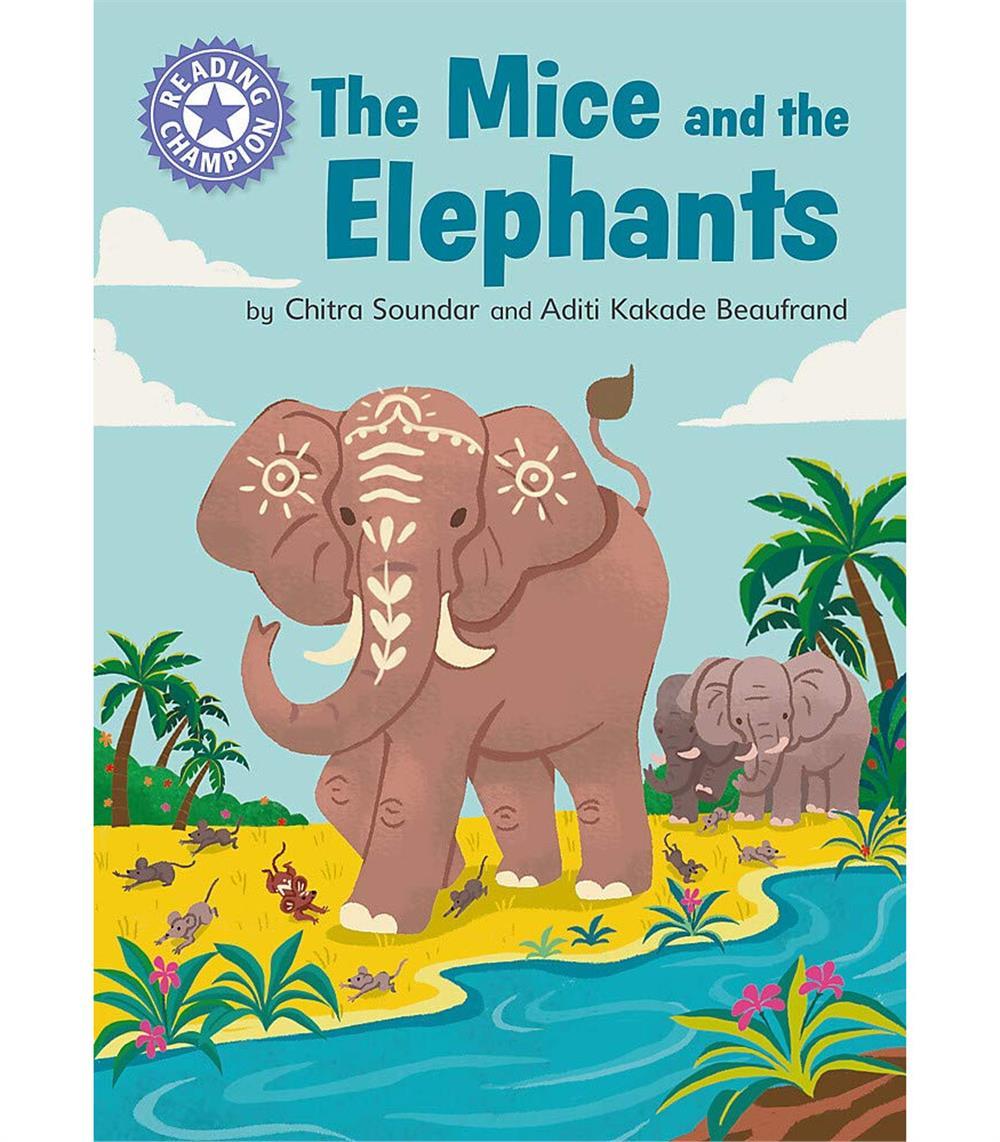 Reading Champion: The Mice and the Elephants