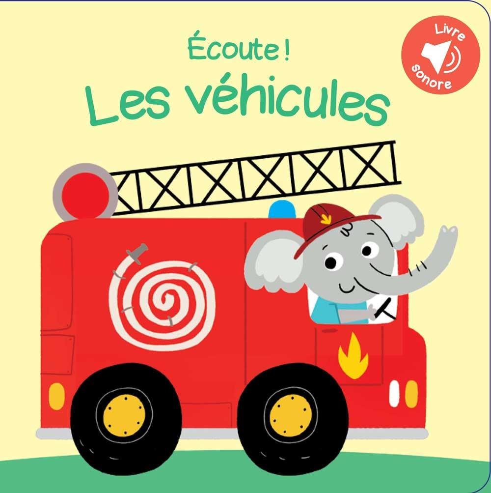 Écoute! Les véhicules