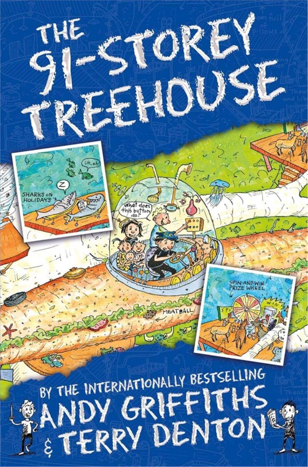 The Treehouse Series: The 91-Storey Treehouse