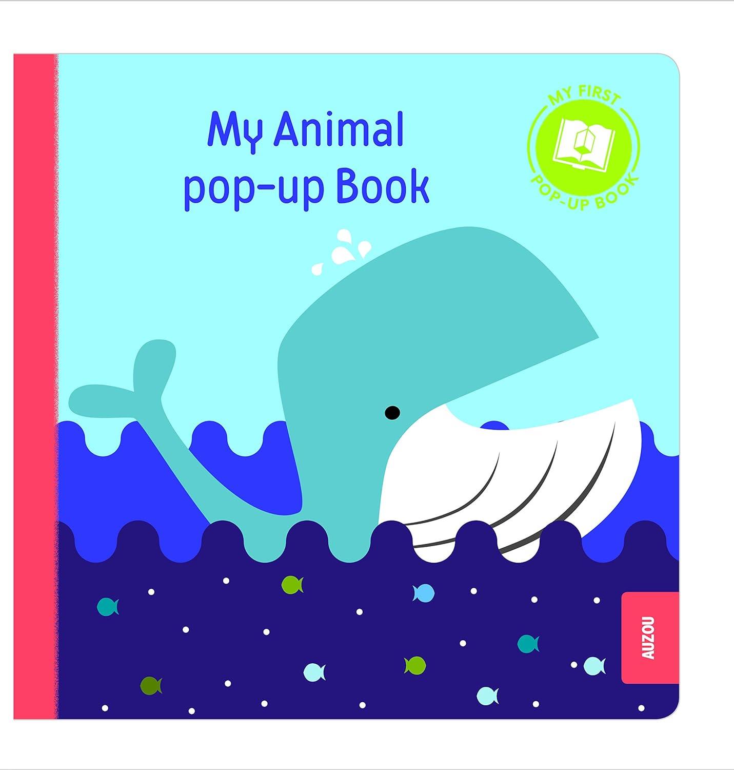 My First Pop Up Book: Animals