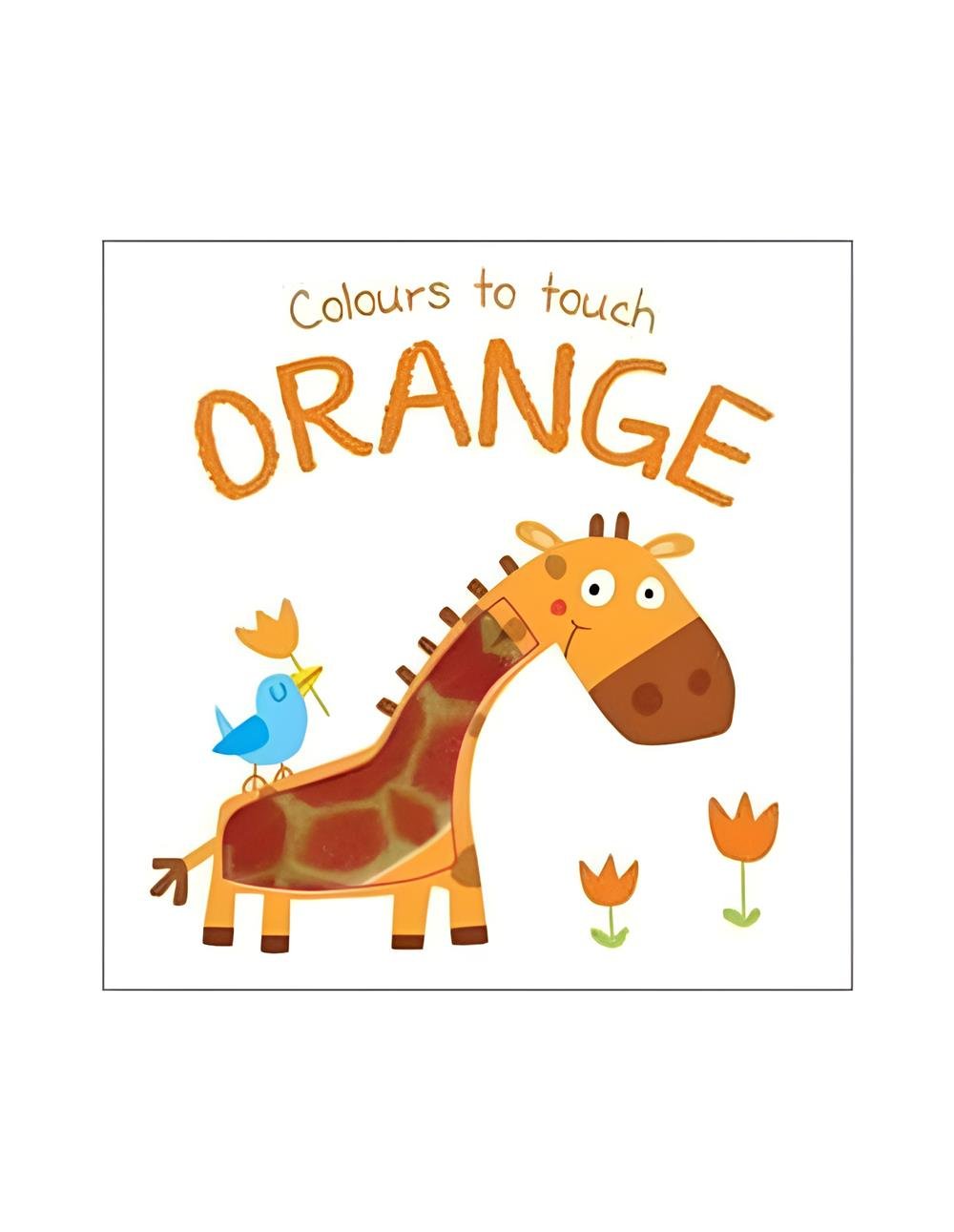Colours To Touch: Orange