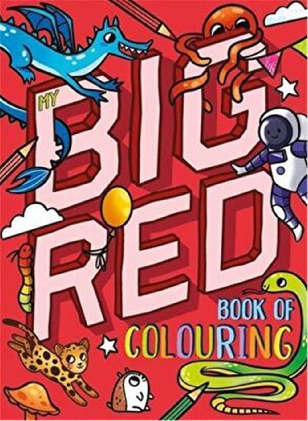 My Big Red Book Of Colouring