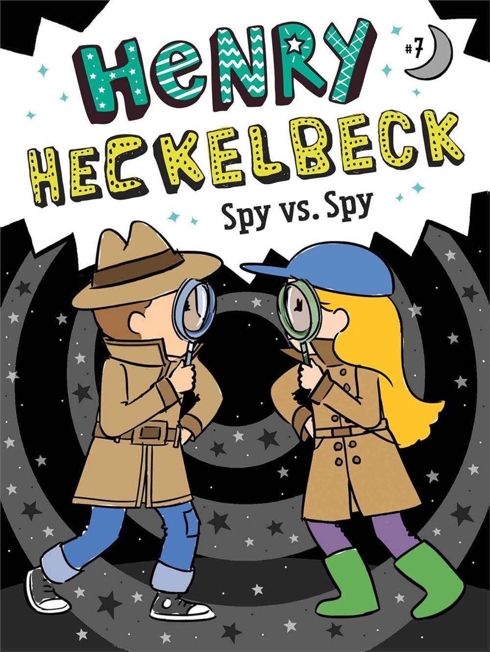 Henry Heckelbeck: Henry Heckelbeck Spy vs. Spy