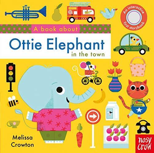 A Book About: Ottie Elephant in the Town
