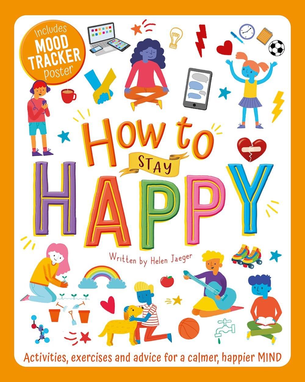 Wellbeing Workbooks: How to Stay Happy