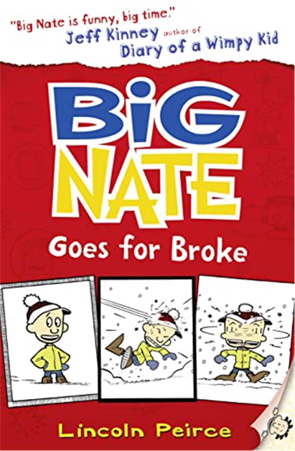 Big Nate Goes for Broke  #4