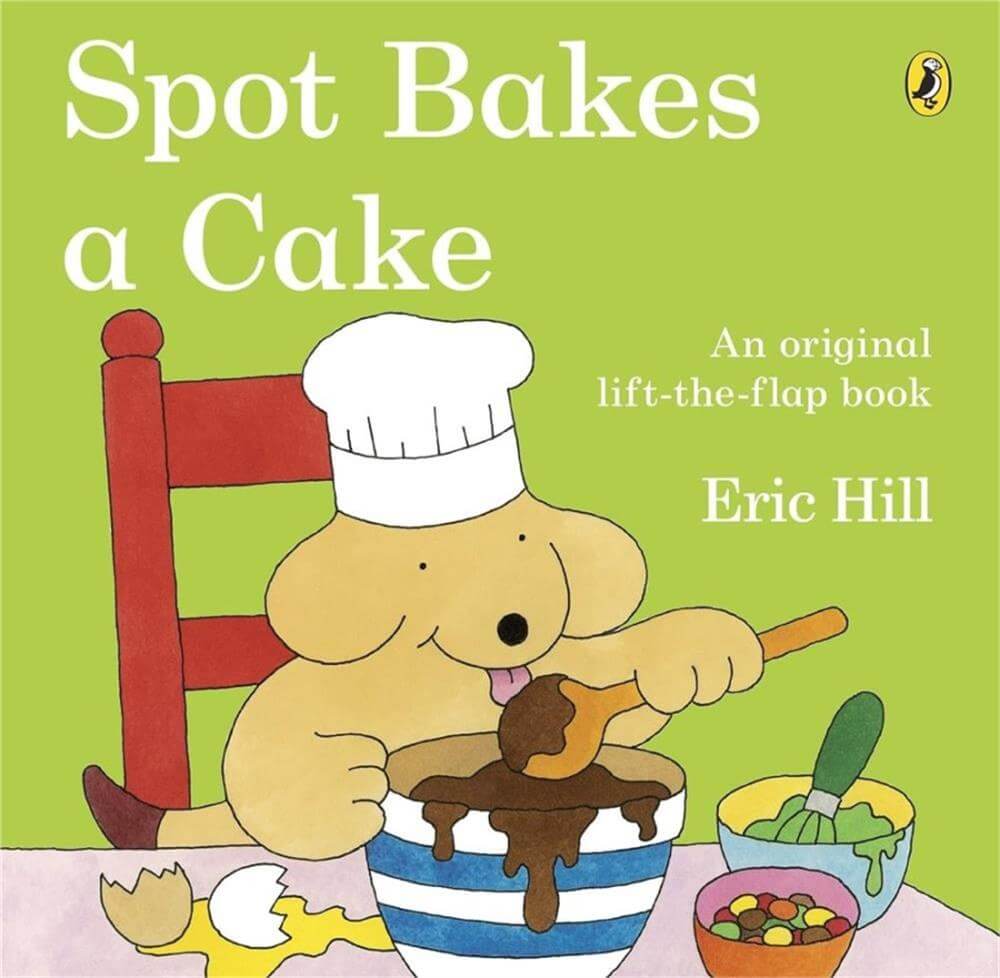 Spot Bakes A Cake (Paperback)