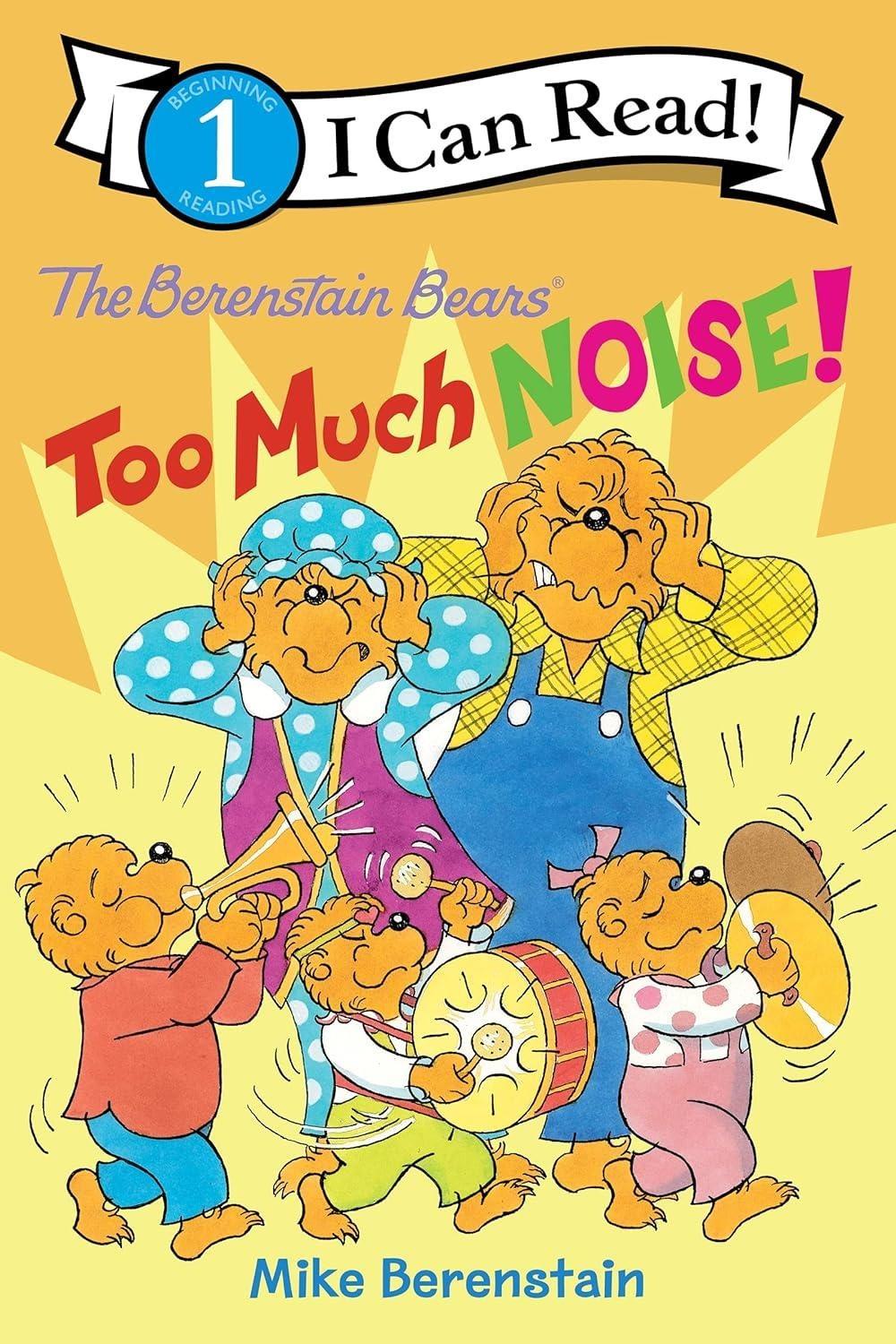 The Berenstain Bears: Too Much Noise! - 9780063024434 - 9780063024434