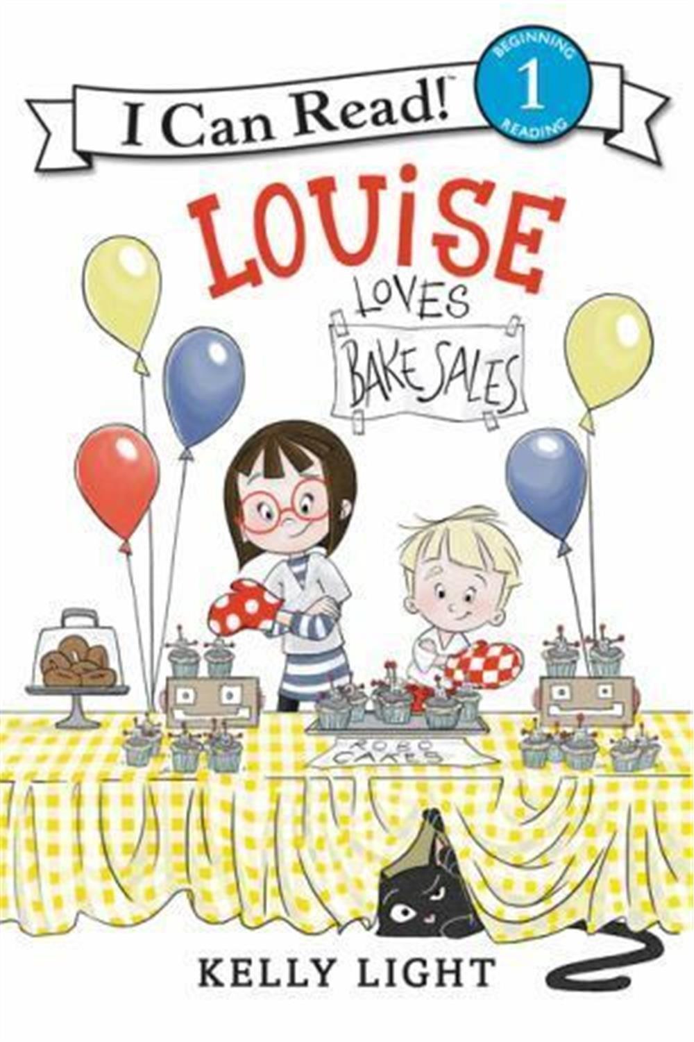  Louise Loves Bake Sales | Kelly Light | HarperCollins Publishers | 9780062363657 | 