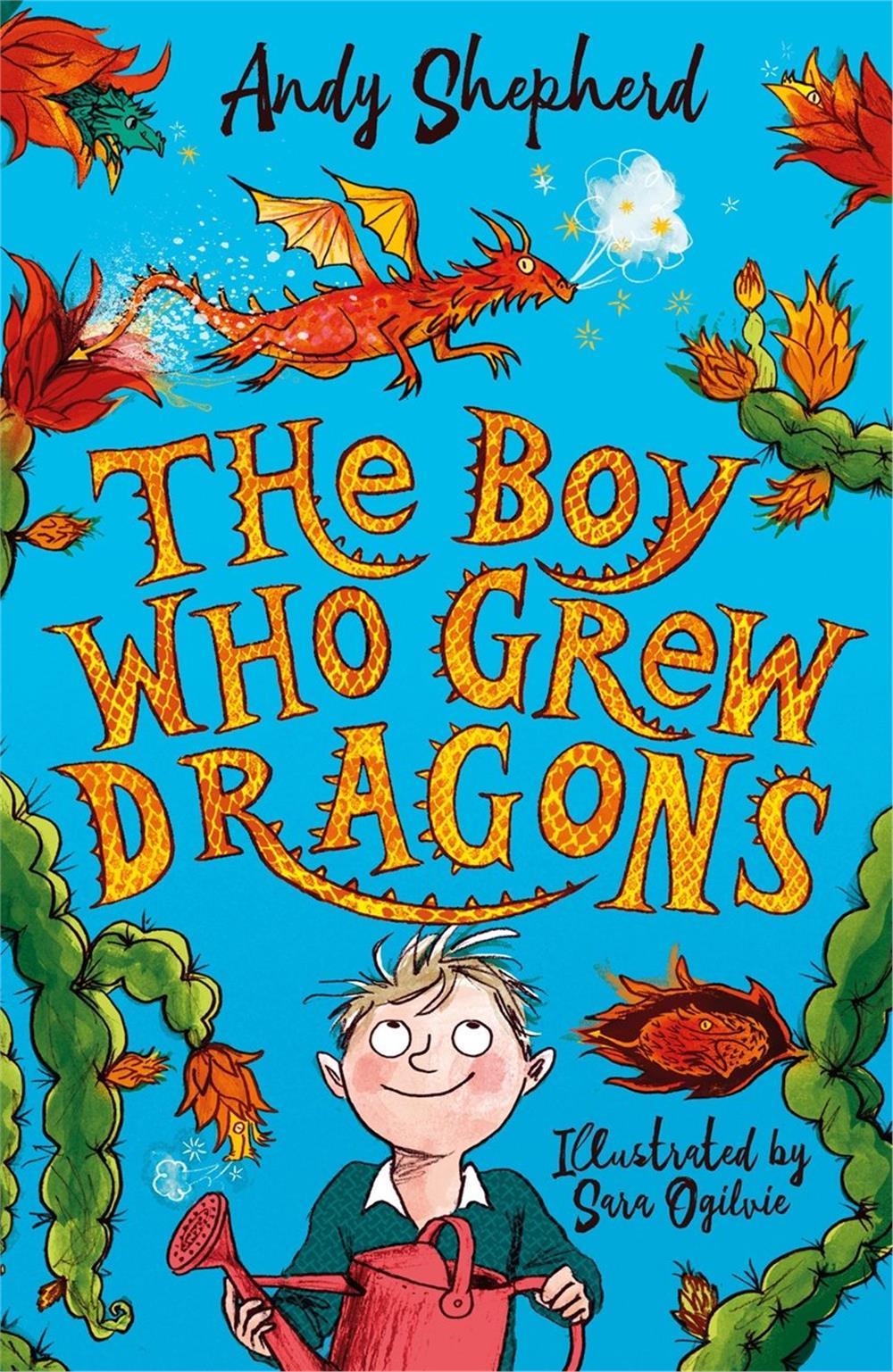 The Boy Who Grew Dragons  #1