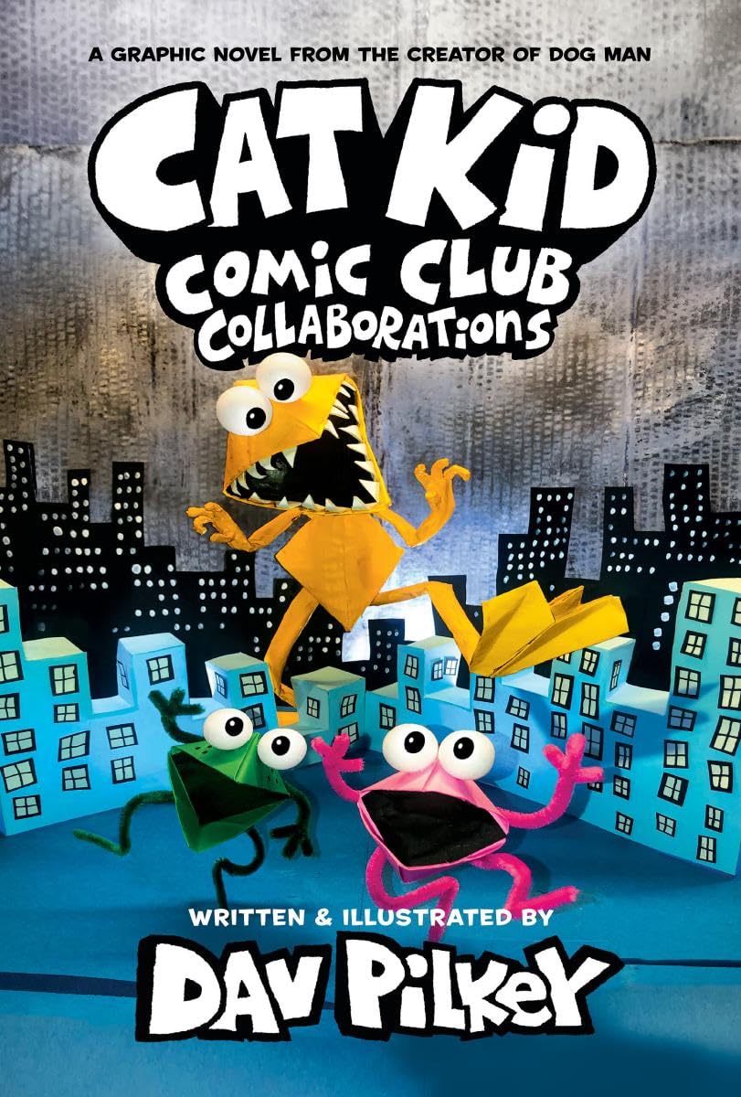 Cat Kid Comic Club Graphic Novel: Collaborations #4