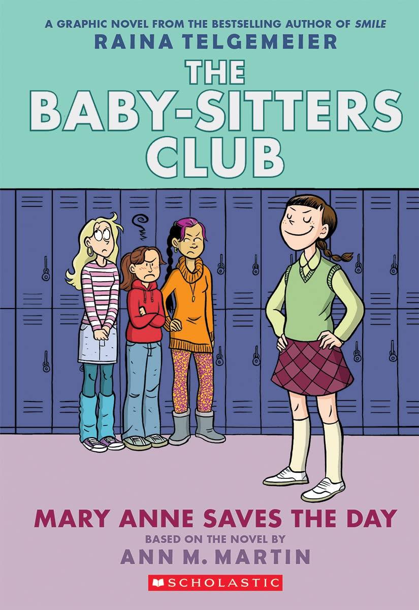 The Babysitters Club Graphic Novel: Mary Anne Saves the Day  #3