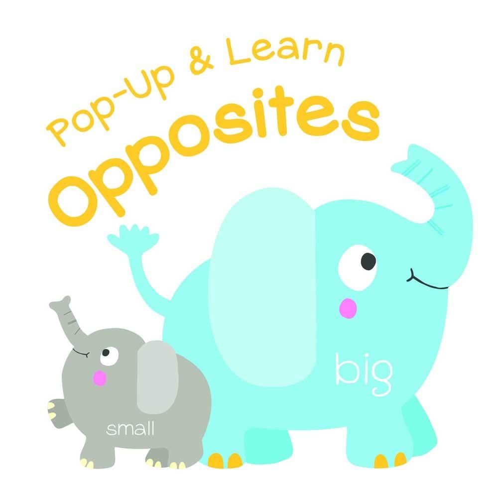 Pop Up & Learn: Opposites