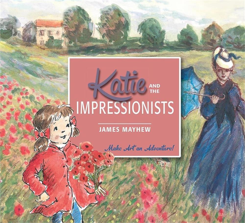 Katie: Katie and the Impressionists