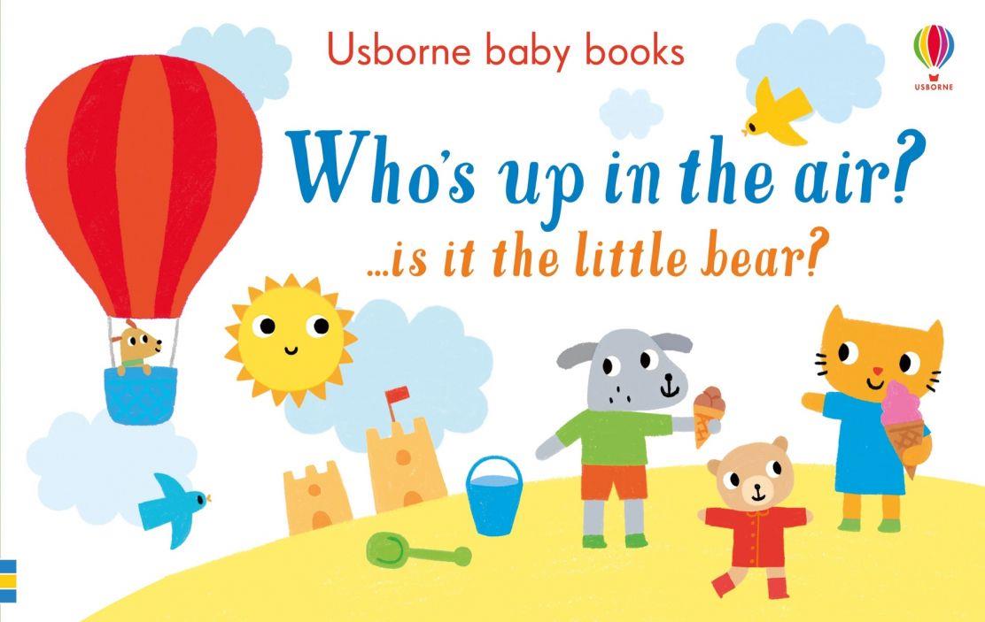 Usborne Baby Books: Who's up in the Air?