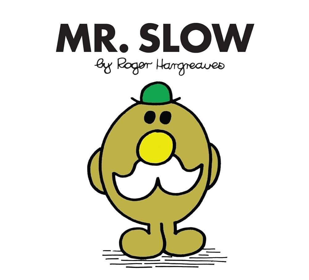  Mr Slow | Roger Hargreaves | HarperCollins Publishers | 9781405289924 | 
