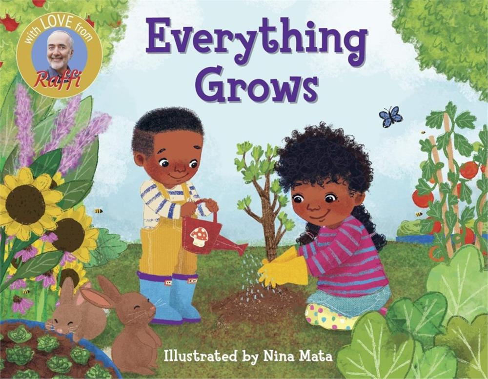 Raffi Songs to Read: Everything Grows