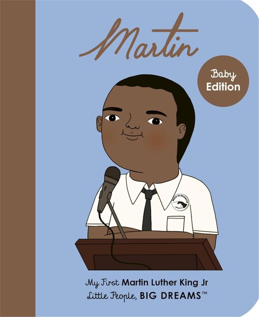 Little People, BIG DREAMS: Martin Luther King Jr. (Board Book)