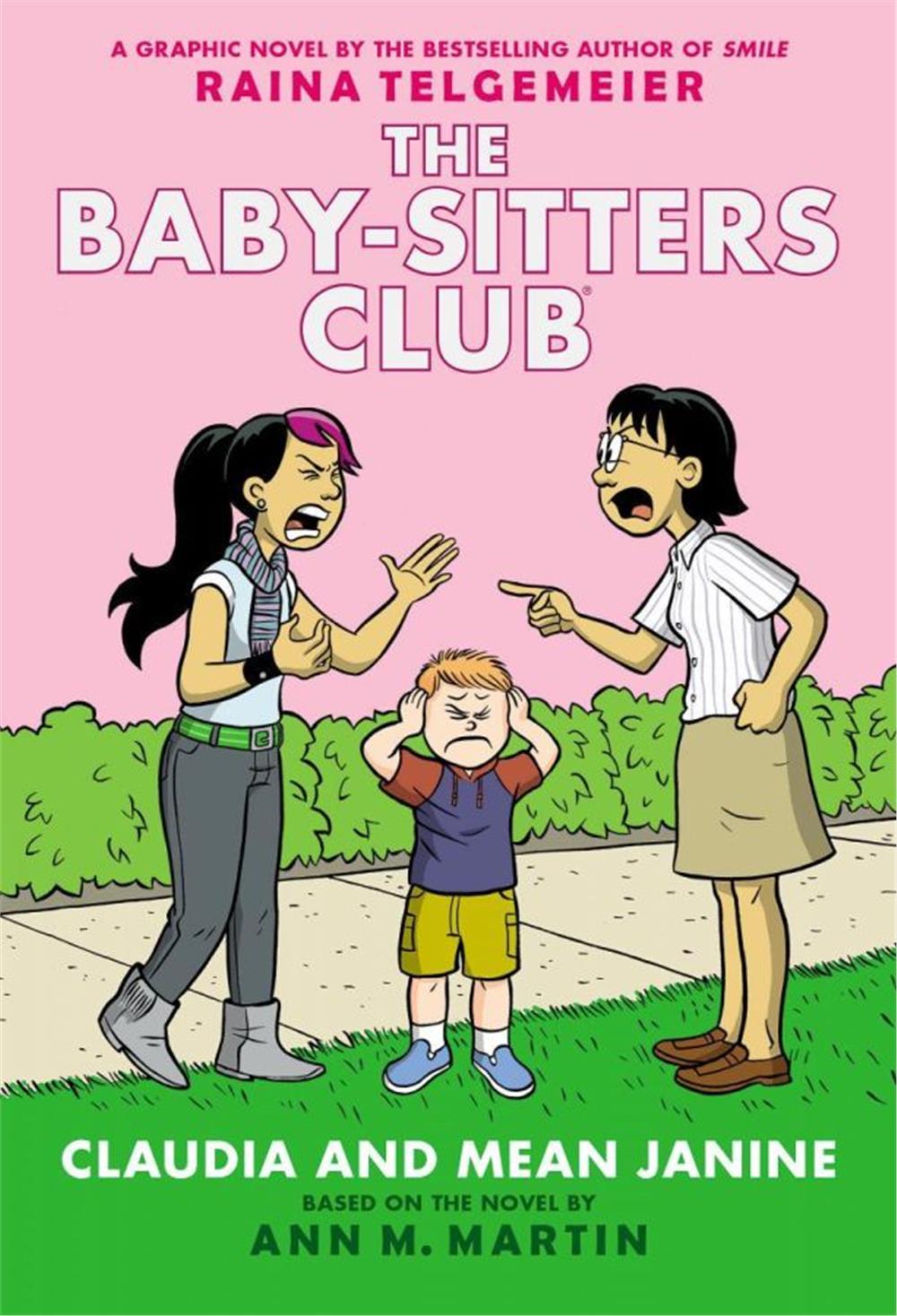 The Babysitters Club Graphic Novel: Claudia and Mean Janine  #4