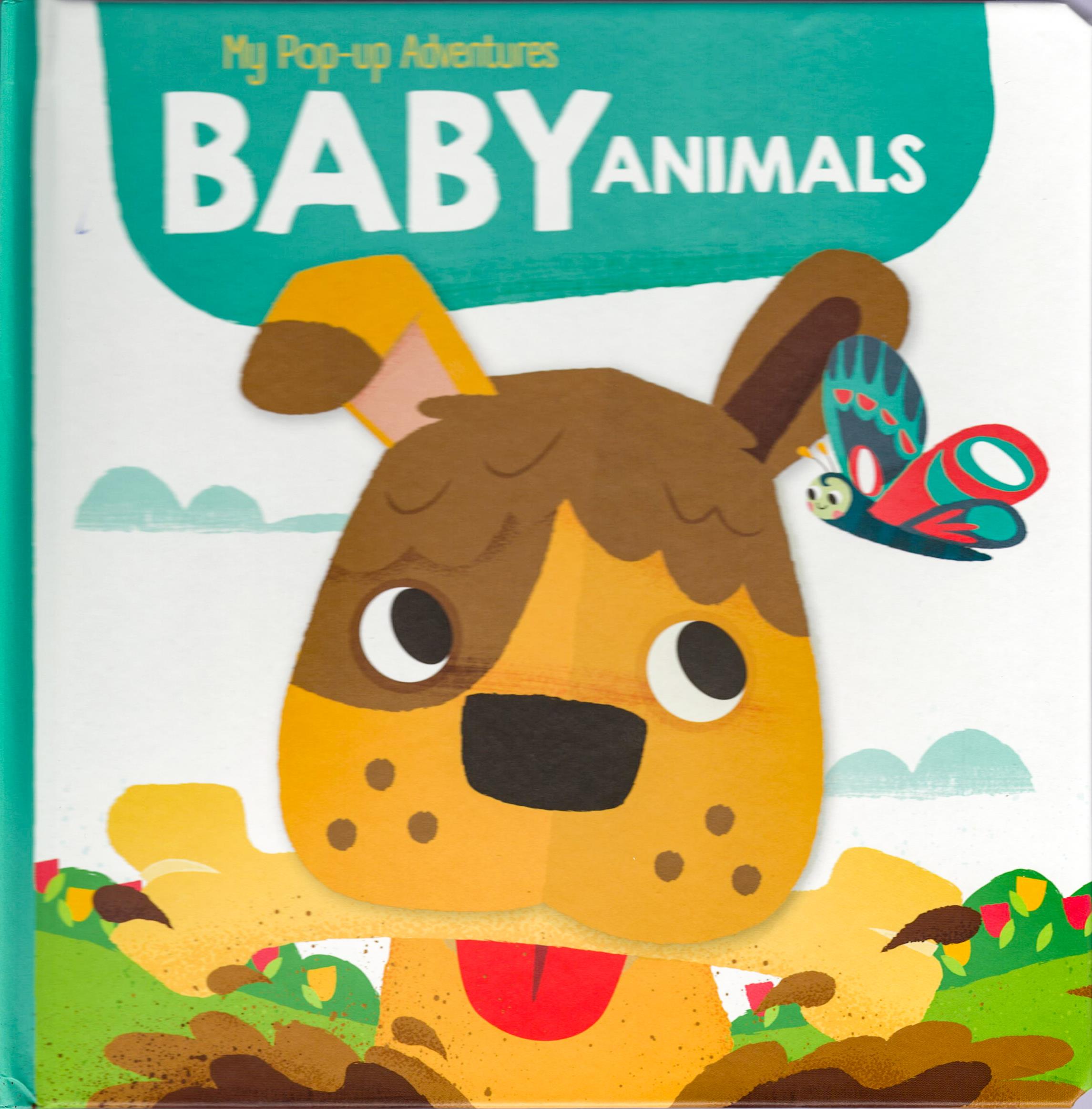 My Pop-Up Adventures: Baby Animals