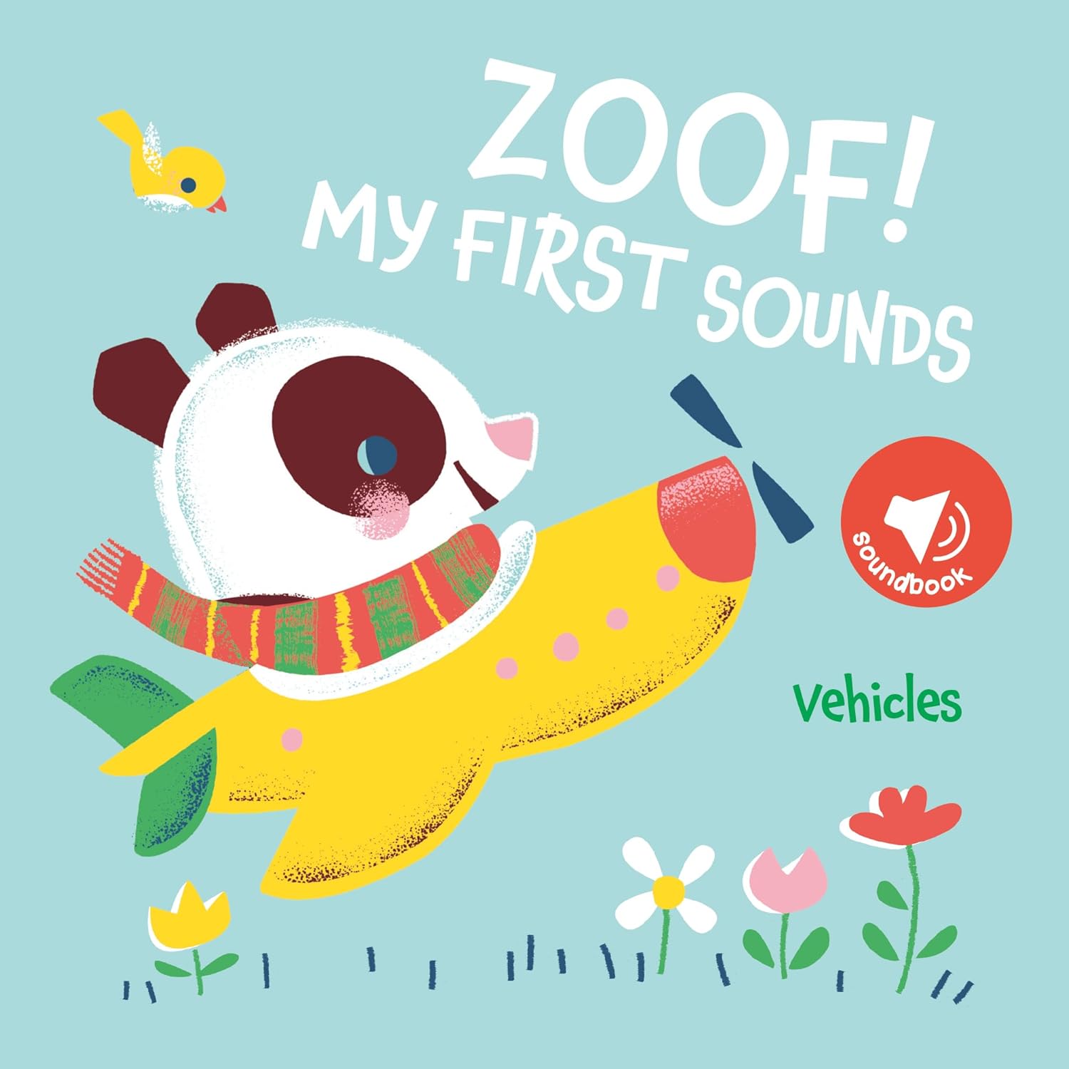 My First Sounds: Zoof! Vehicles