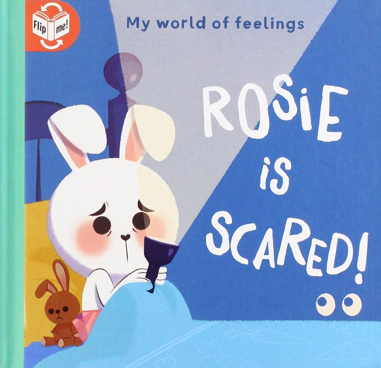 My World of Feelings:Scared/Brave:Rosie is Brave-Scared(Ciltli)