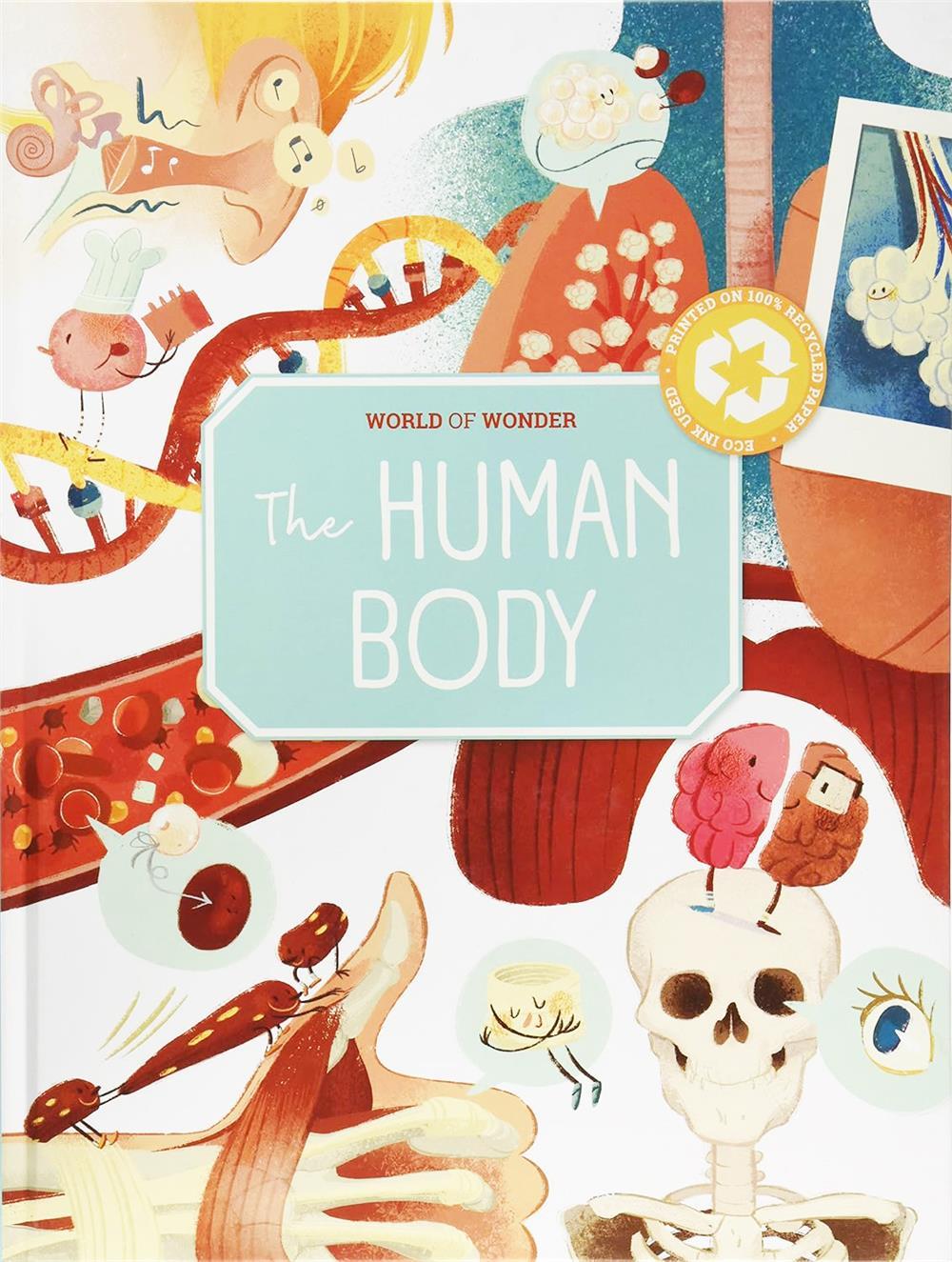 World of Wonder :The Human Body