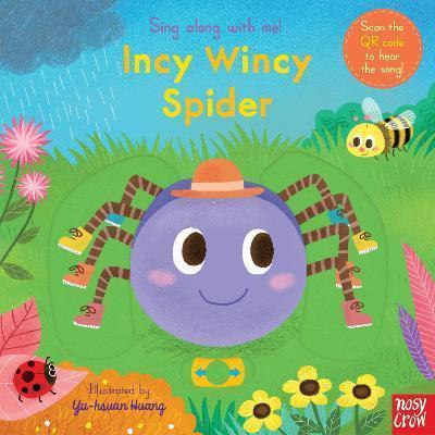 Sing Along with Me!: Incy Wincy Spider