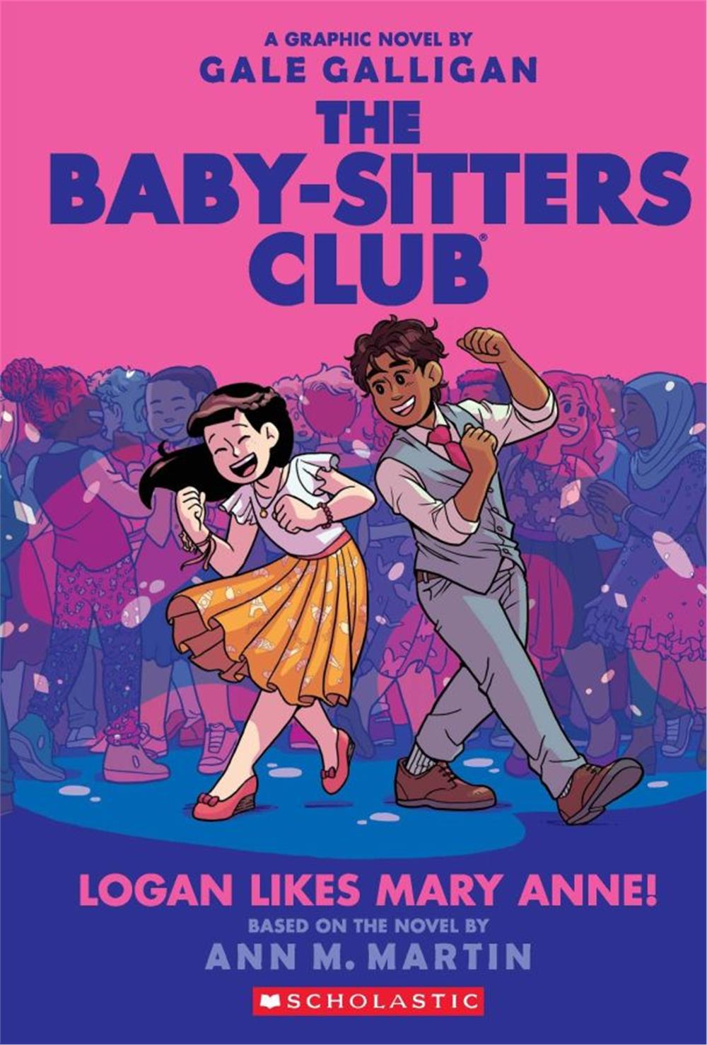 The Babysitters Club Graphic Novel: Logan Likes Mary Anne!  #8