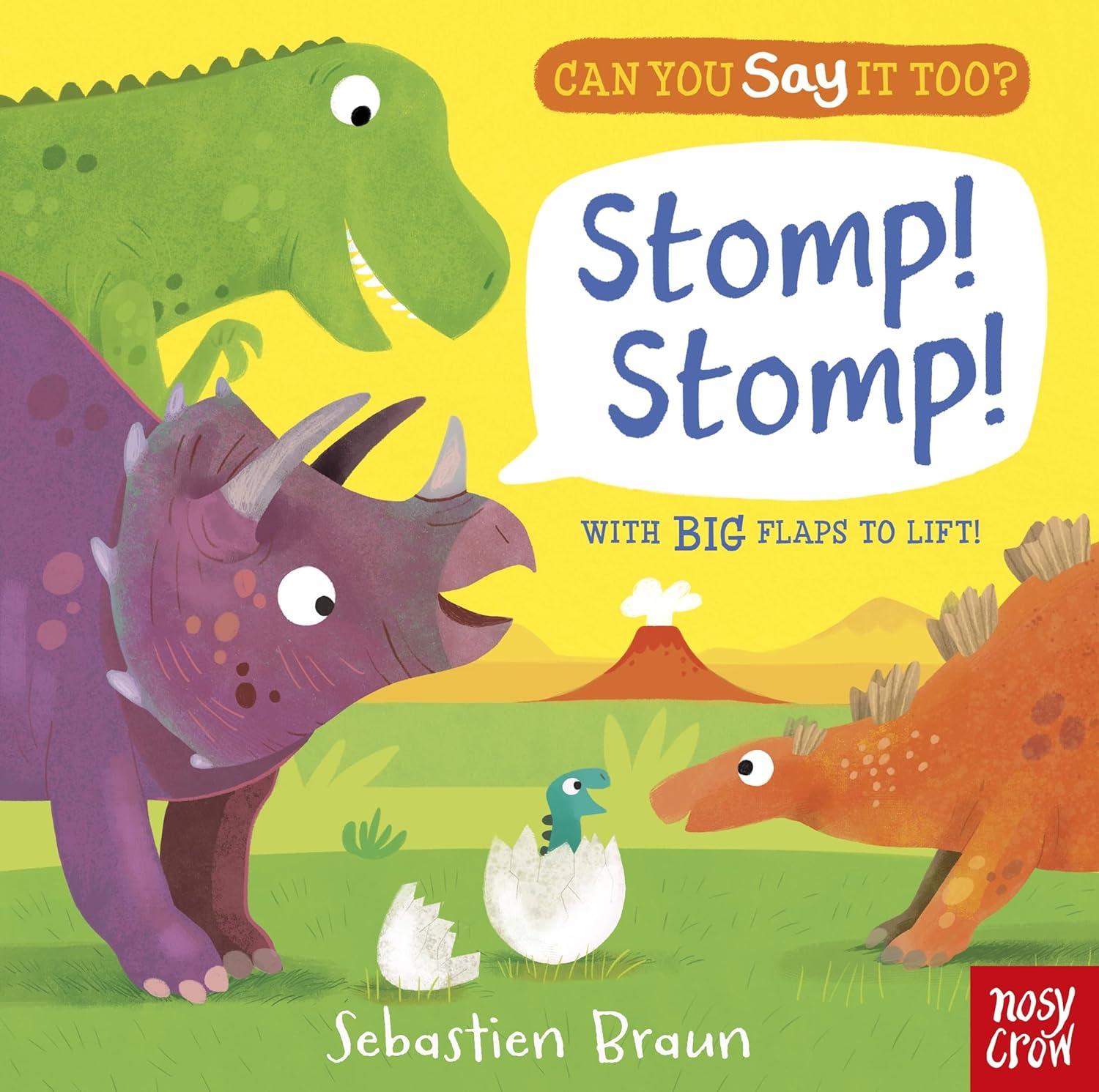 Can You Say It Too?: Stomp! Stomp!