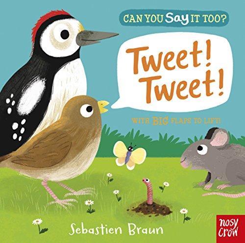 Can You Say It Too?: Tweet! Tweet!