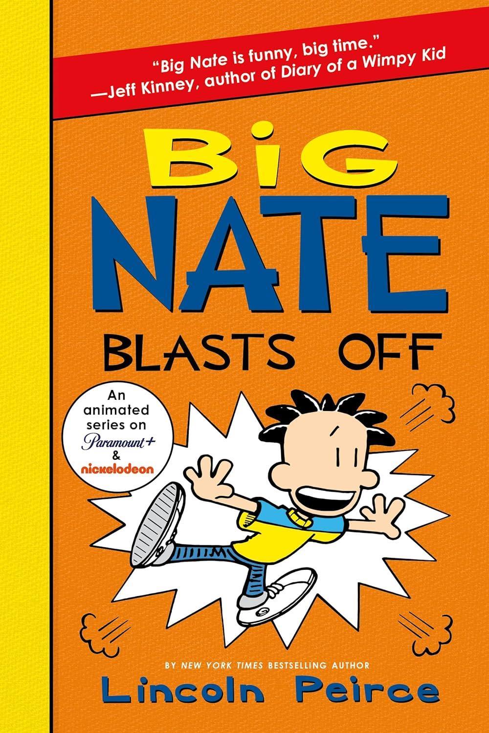 Big Nate Blasts Off  #8