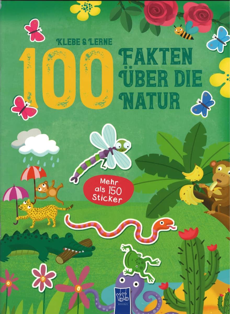 Klebe & Lerne - 100 Fakten über die Natur