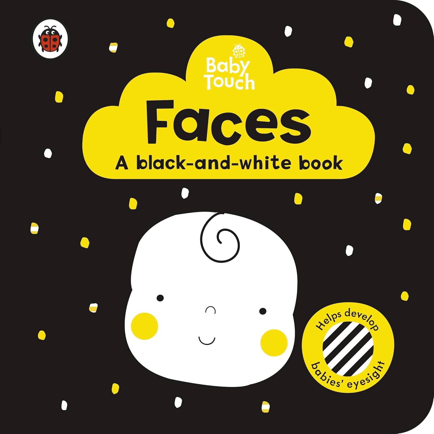 Baby Touch: Black and White Book- Faces