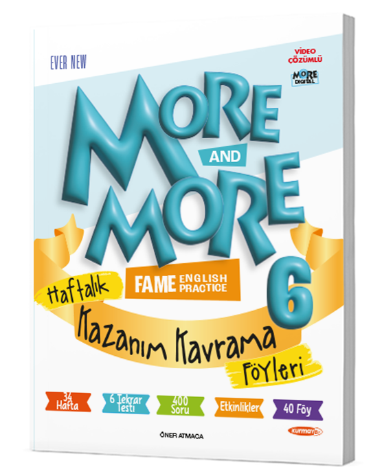  6 MORE&MORE HAFTALIK KAZANIM KAVRAMA FÖYLERİ (40 FÖY) | MORE&MORE ORTAOKUL | 9786258450149 | 