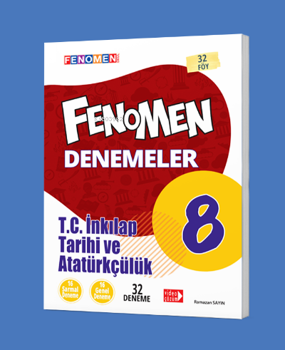  8 FENOMEN DENEMELER İNKILAP TARİHİ VE ATATÜRKÇÜLÜK (32 DENEME) | Kolektif | Fenomen Serisi | 9786258450071 | 