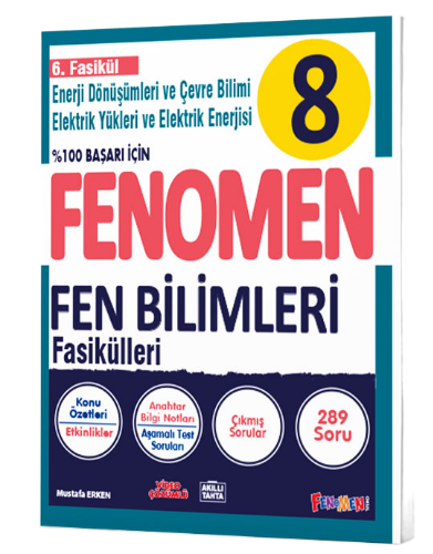  8 FENOMEN FEN BİLİMLERİ 6FASİKÜL (ENERJİ DÖNÜŞÜMLERİ VE ÇEVRE BİLİMİ) | Fenomen Serisi | 9786258450835 | 