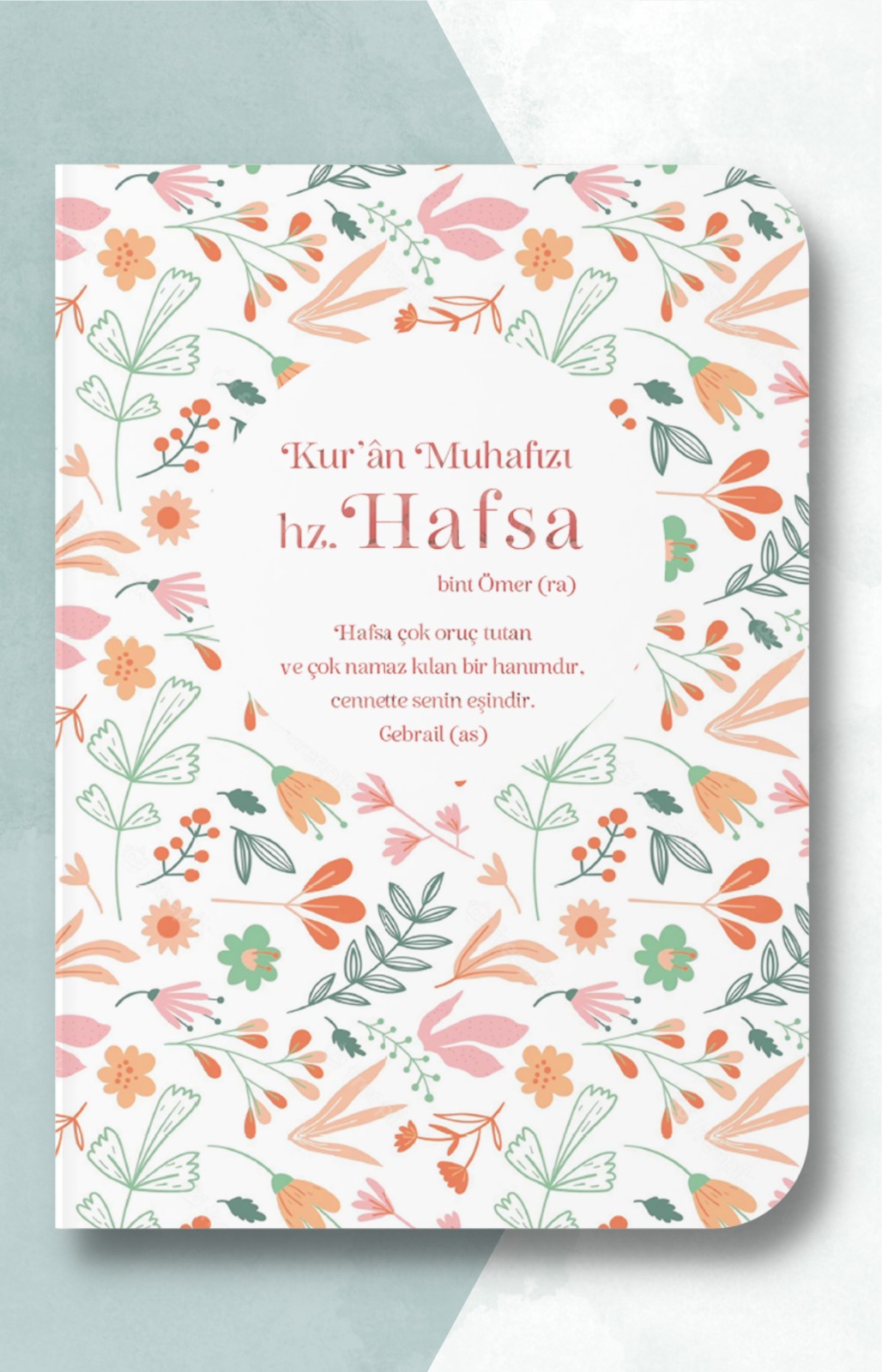 Kur'ân Muhafızı Hz. Hafsa Defteri - A5